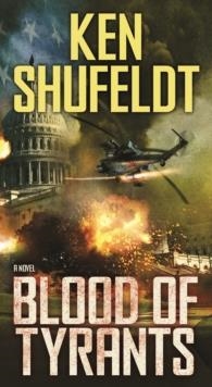 BLOOD OF TYRANTS | 9780765381699 | KEN SHUFELDT