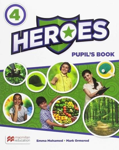 HEROES 4 PB (EBOOK) PK | 9781380008558 | MOHAMED, EMMA/ORMEROD, MARK