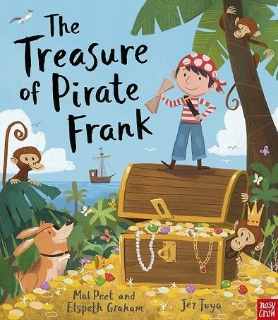 THE TREASURE OF PIRATE FRANK | 9780857638908 | MEL PEEL & ELISABETH GRAHAM