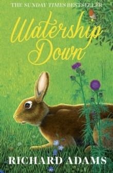 WATERSHIP DOWN | 9781780749662 | RICHARD ADAMS