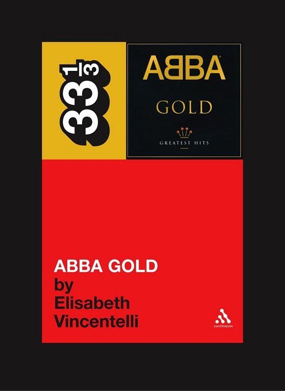 ABBA'S ABBA GOLD | 9780826415462 | ELISABETH VINCENTELLI