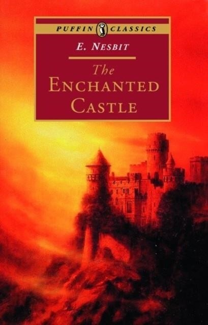 ENCHANTED CASTLE, THE | 9780140367430 | E. NESBIT