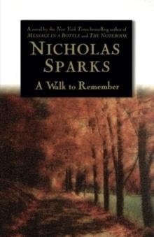 WALK TO REMEMBER | 9780446525534 | NICHOLAS SPARKS