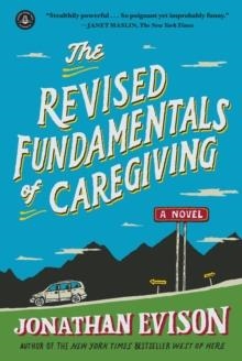 REVISED FUNDAMENTALS OF CAREGIVING, THE | 9781616203153 | HEAD OF ZEUS