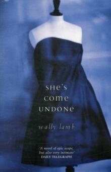 SHE'S COME UNDONE | 9780684860091 | WALLY LAMB