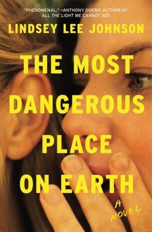 THE MOST DANGEROUS PLACE ON EARTH | 9781473661264 | LINDSEY LEE JOHNSON