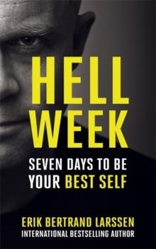 HELL WEEK | 9781473649064 | ERIK BERTRAND LARSSEN