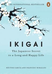 IKIGAI | 9780143130727 | GARCIA AND MIRALLES