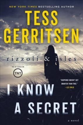 I KNOW A SECRET | 9780345543882 | TESS GERRITSEN