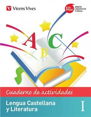 PMAR LENGUA Y LITERATURA I ACTIVIDADES | 9788468250175 | EQUIPO EDITORIAL/EQUIPO EDITORIAL