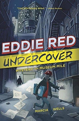 EDDIE RED UNDERCOVER | 9780544439405 | MARCIA WELLS