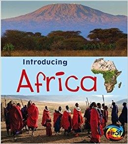 AFRICA ( HEINEMANN FIRST LIBRARY: INTRODUCING CONTINENTS )  | 9781432980467 | CHRIS OXLADE