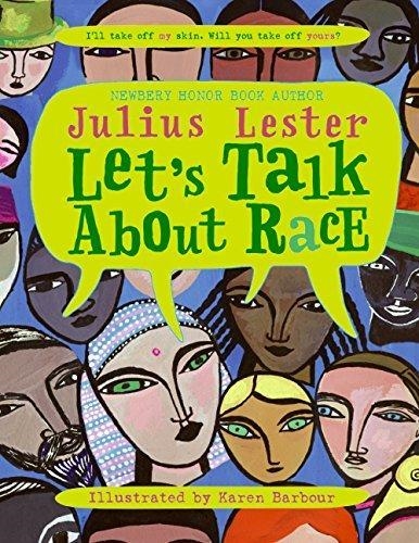 LET'S TALK ABOUT RACE | 9780064462266 | JULIUS LESTER