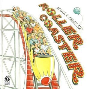 ROLLER COASTER | 9780152057442 | MARLA FRAZEE