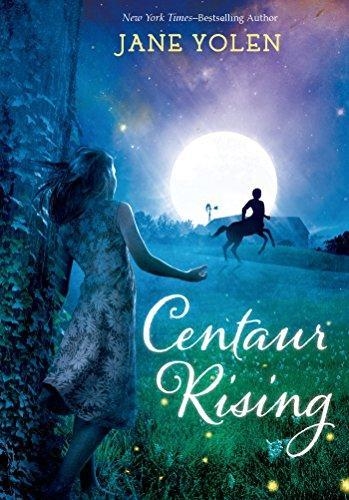 CENTAUR RISING | 9781250068132 | JANE YOLEN