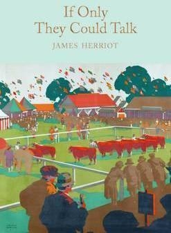 IF ONLY THEY COULD TALK | 9781509824892 | JAMES HERRIOT