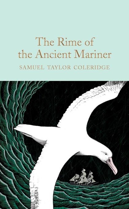 THE RIME OF THE ANCIENT MARINER | 9781509842919 | SAMUEL TAYLOR COLERIDGE