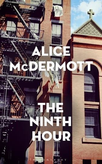 THE NINTH HOUR | 9781408854617 | ALICE MCDERMOTT