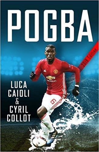 POGBA | 9781785782398 | LUCA CAIOLI