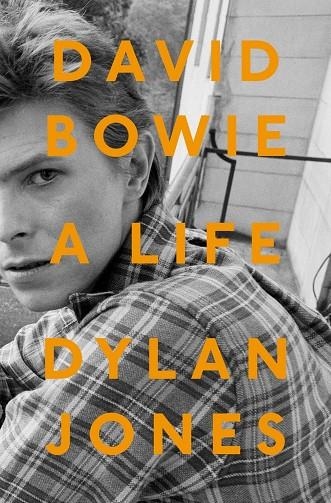 DAVID BOWIE: THE LIFE | 9781848094963 | DYLAN JONES