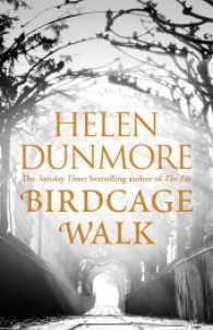 BIRDCAGE WALK | 9780099592761 | HELEN DUNMORE