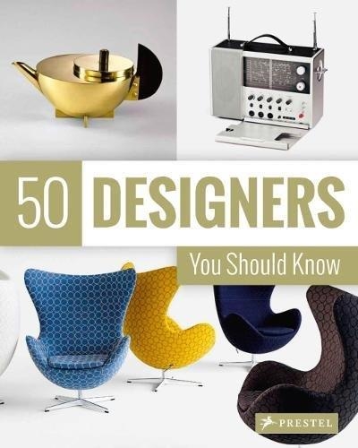 50 DESIGNERS YOU SHOULD KNOW | 9783791383620 | CLAUDIA HELLMANN