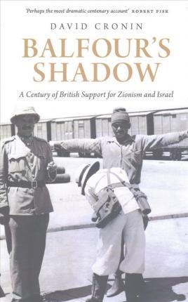 BALFOUR'S SHADOW | 9780745399430 | DAVID CRONIN