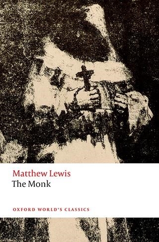 OWC THE MONK (LEWIS) 3ED | 9780198704454 | LEWIS, MATTHEW