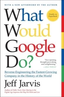 WHAT WOULD GOOGLE DO? | 9780061709692