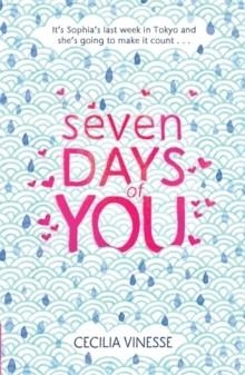 SEVEN DAYS OF YOU | 9781510200395 | CECILIA VINESSE