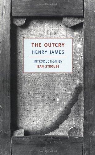 THE OUTCRY | 9781590170007 | HENRY JAMES