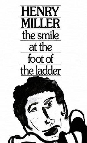 THE SMILE AT THE FOOT OF THE LADDER  | 9780811205566 | HENRY MILLER