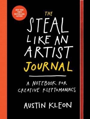 THE STEAL LIKE AN ARTIST LOGBOOK | 9780761185680 | AUSTIN KLEON