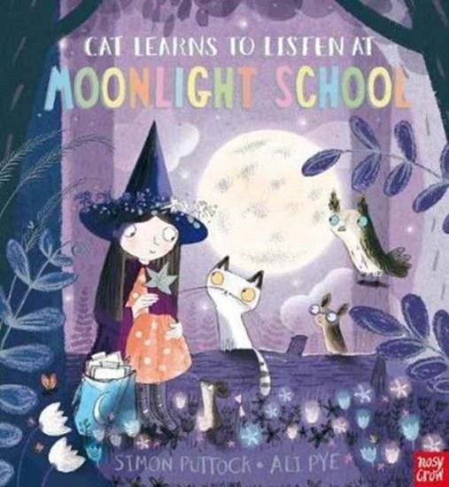 CAT LEARNS TO LISTEN AT MOONLIGHT SCHOOL | 9781788000123 | SIMON PUTTOCK