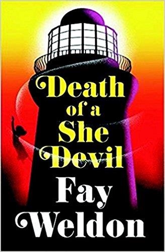 DEATH OF A SHE DEVIL | 9781784979614 | FAY WELDON