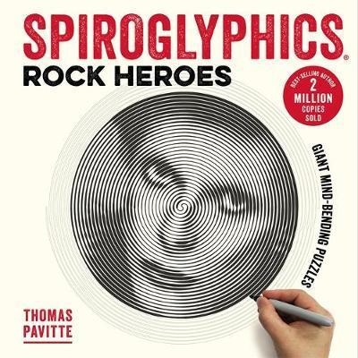 SPIROGLYPHICS: ROCK HEROES | 9781781575000 | THOMAS PAVITTE