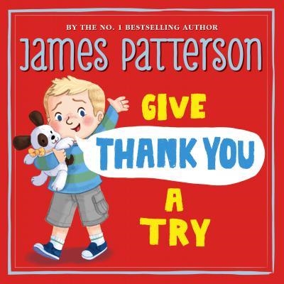 GIVE THANK YOU A TRY | 9781784759575 | JAMES PATTERSON