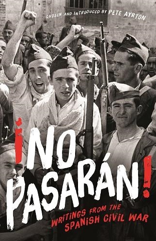 ¡NO PASARÁN! | 9781846689987 | PETE AYRTON