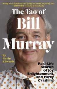 TAO OF BILL MURRAY, THE | 9780812988086 | GAVIN EDWARDS