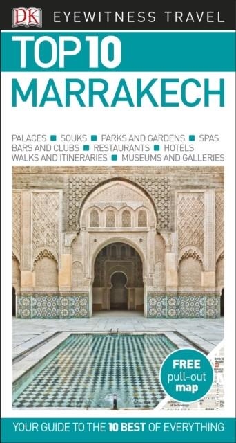 MARRAKECH TOP 10 EYEWITNESS TRAVEL GUIDE | 9780241278703 | DK TRAVEL