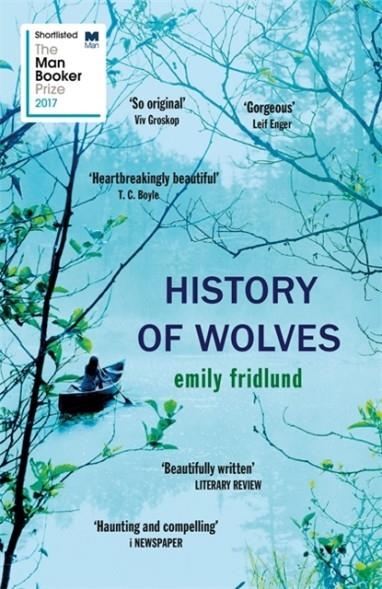 HISTORY OF WOLVES | 9781474602969 | EMILY FRIDLUND