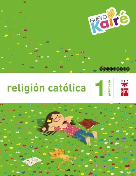 1º EP RELIGIÓN NUEVO KAIRÉ SAVIA-15 | 9788467580839 | FABELOS, ESTHER/ROBLEDO BUCIO, MÓNICA