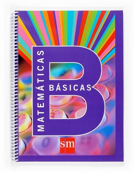 1º ESO 1 CICLO ESO. CUADERNO MATEMÁTICAS BÁSICAS-07 | 9788467512083 | Equipo de Educación Secundaria de Ediciones SM,