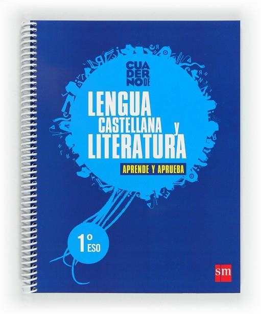 1º ESO CUADERNO  DE LENGUA CASTELLANA Y LITERATURA  Aprende y aprueba-12 | 9788467553550 | Olivares Conde, Javier