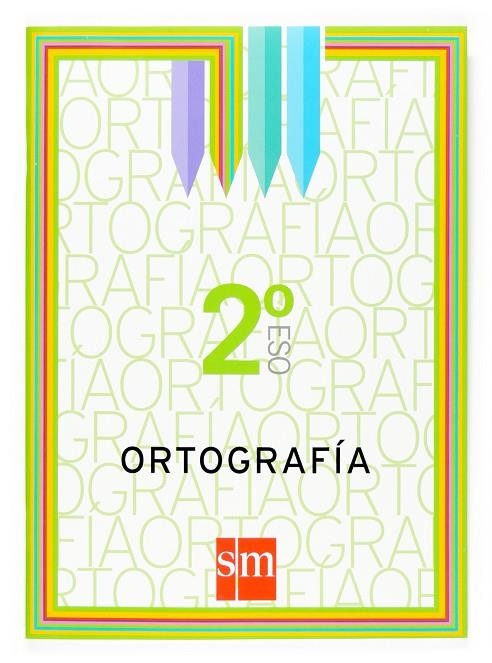 2º ESO CUADERNO DE ORTOGRAFÍA -07 | 9788467515794 | Alonso, Ana María;Fanjul, Elena