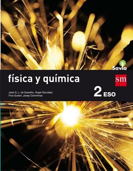 2º ESO FÍSICA Y QUÍMICA SAVIA 16 | 9788467586817