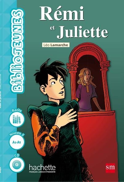 2º ESO FRANCÉS LECTURAS RÈMI ET JULIETTE 16 | 9788467583649 | Lamarche, Leo