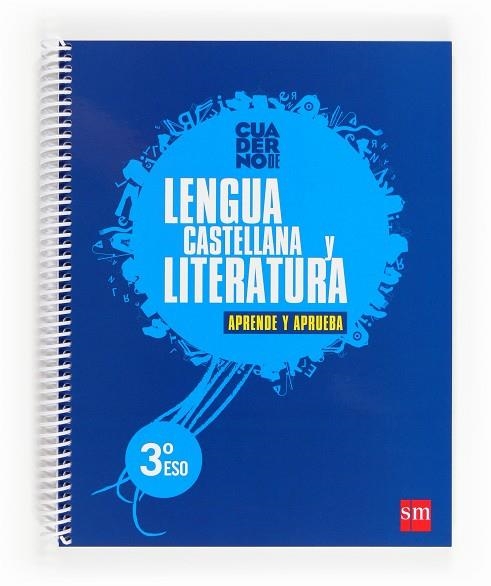 3º ESO CUADERNO  DE LENGUA CASTELLANA Y LITERATURA  Aprende y aprueba-12 | 9788467553543 | Álvaro García, Salvador;Paredes García, Florentino;Sanz Pastor, Marta