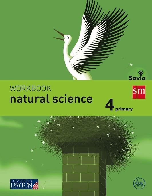 4º EP WORKBOOK NATURAL SCIENCE SAVIA-15 | 9788415743743 | MC GUINNESS, ÚNA/BROWN, CHLOE/PINILLOS VISSCHER, CRISTINA/SHERLOCK, JO