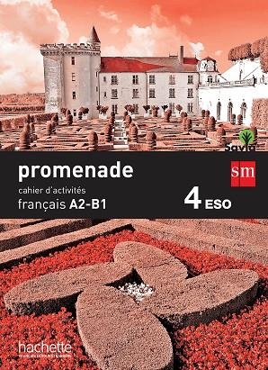 4º ESO FRANCÉS CAHIER D´EXERCISES A2-B1 PROMENADE-15 | 9788467578041 | HIMBER, CÉLINE/GALLON, FABIENNE/GRAU, KATIA/MACQUART MARTIN, CATHERINE/CREUZÉ, ALIX/MATEOS LLAMAS, L